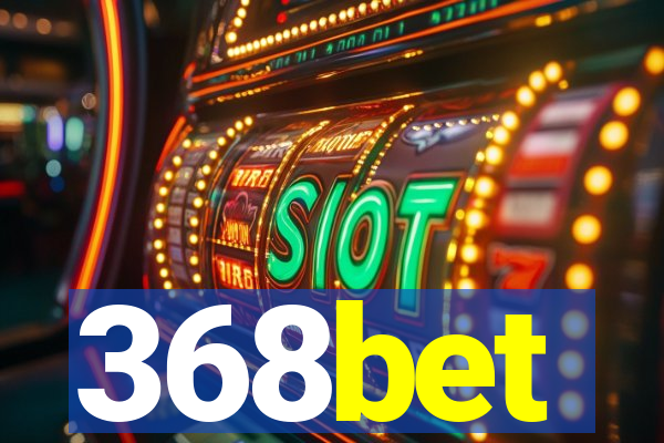 368bet