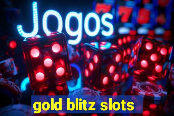 gold blitz slots