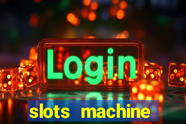 slots machine online for money