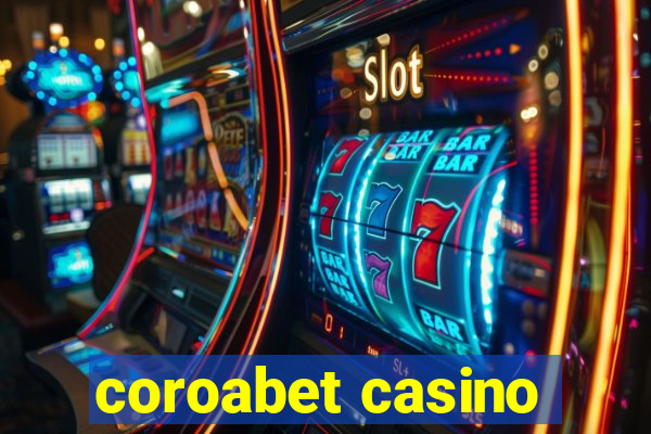 coroabet casino