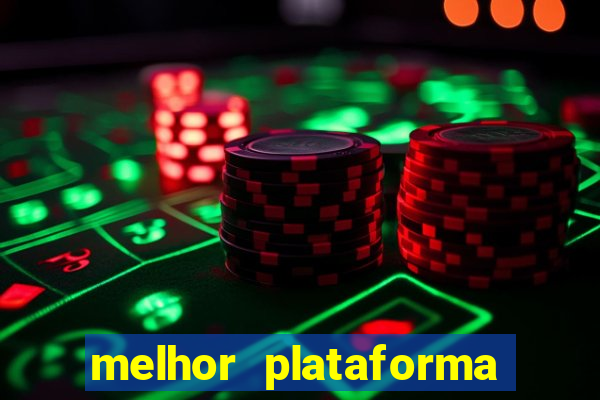 melhor plataforma pra jogar fortune tiger