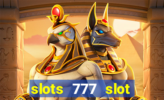 slots 777 slot machine games