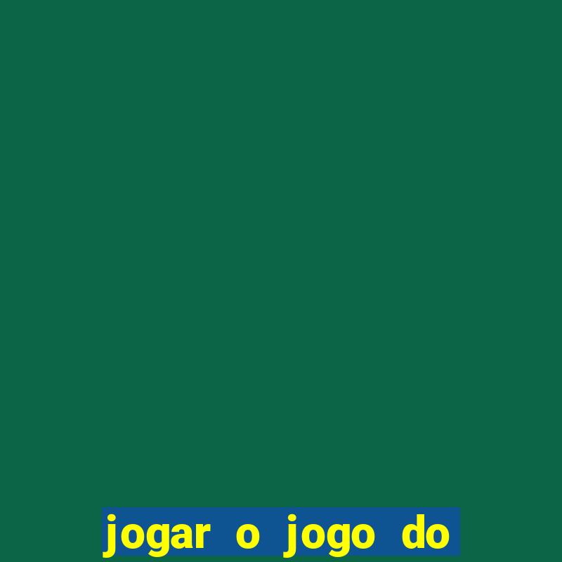 jogar o jogo do tigrinho grátis