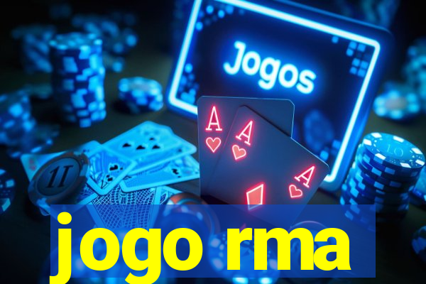 jogo rma