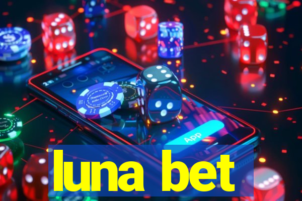 luna bet