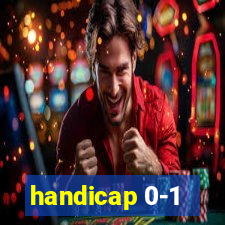 handicap 0-1