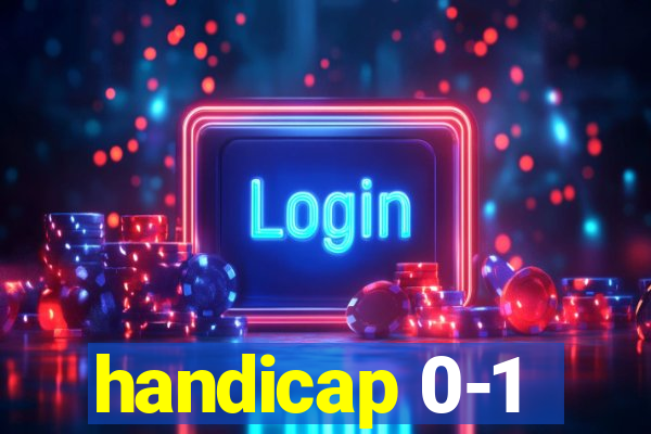 handicap 0-1