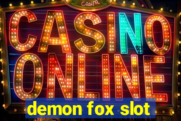 demon fox slot