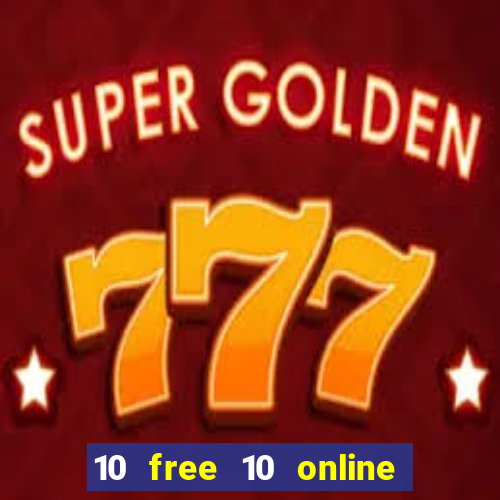 10 free 10 online casino malaysia