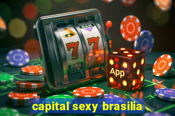 capital sexy brasilia