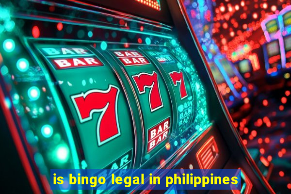 is bingo legal in philippines