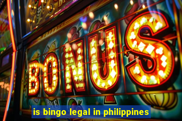 is bingo legal in philippines