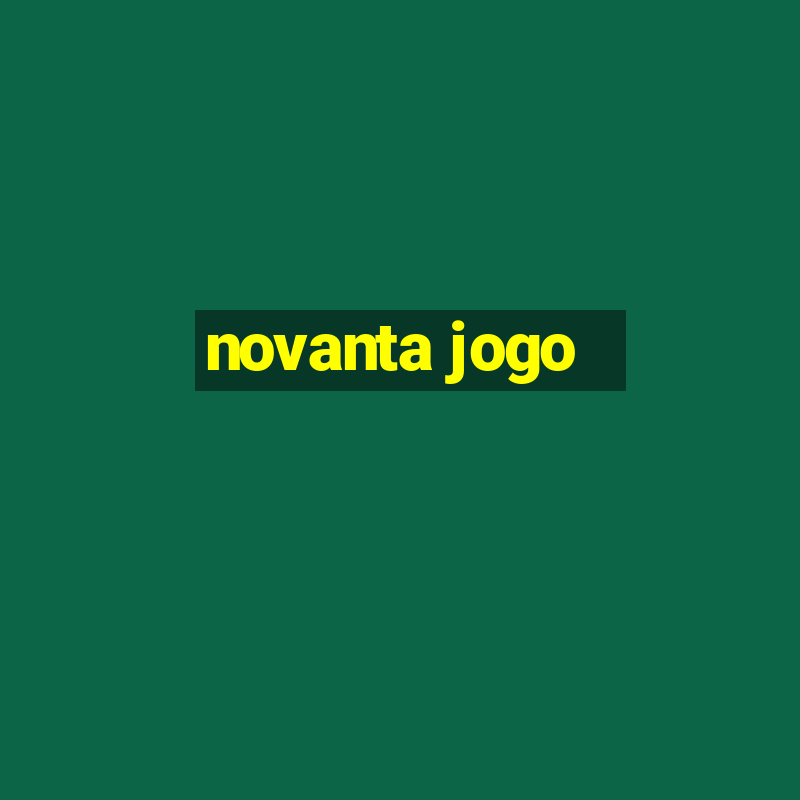 novanta jogo