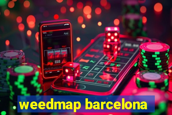 weedmap barcelona