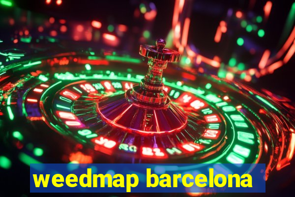 weedmap barcelona