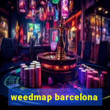 weedmap barcelona