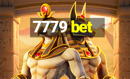 7779 bet