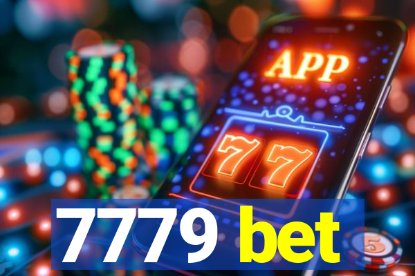 7779 bet