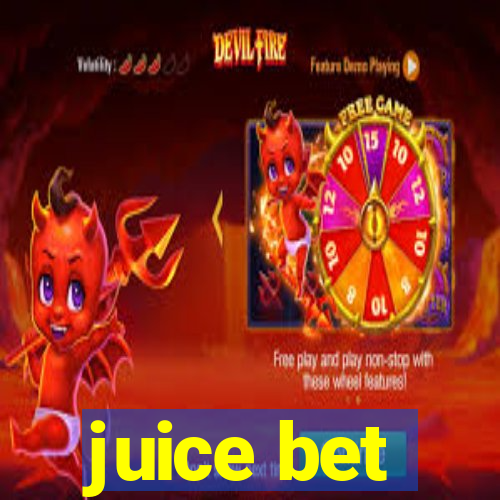 juice bet