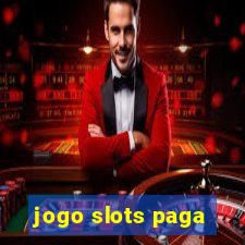 jogo slots paga