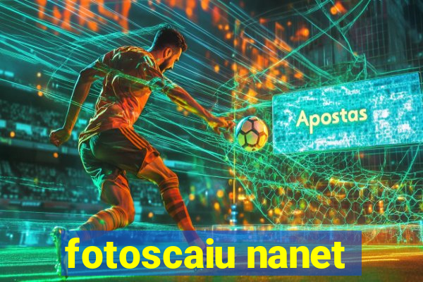 fotoscaiu nanet