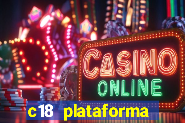 c18 plataforma login entrar