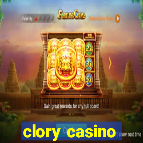 clory casino