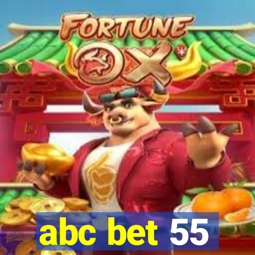 abc bet 55