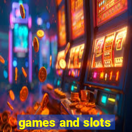 games and slots