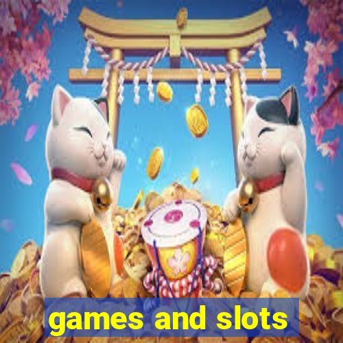 games and slots