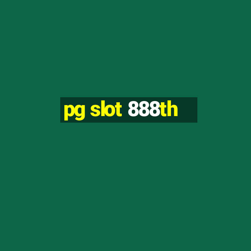 pg slot 888th