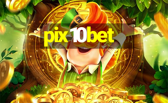 pix10bet