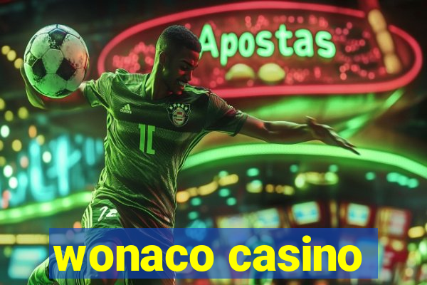 wonaco casino