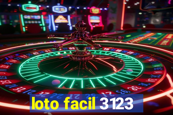 loto facil 3123