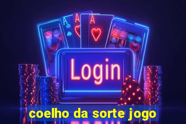 coelho da sorte jogo