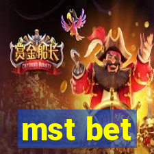 mst bet