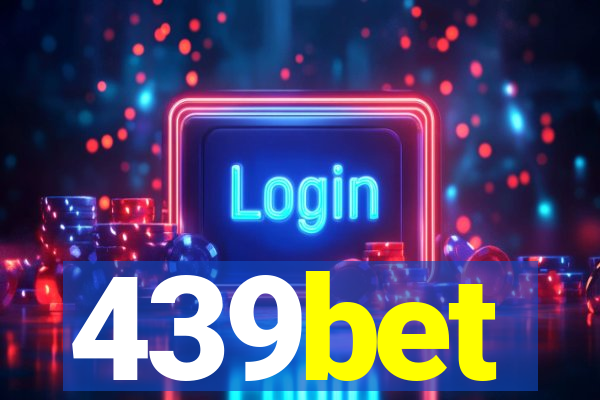 439bet