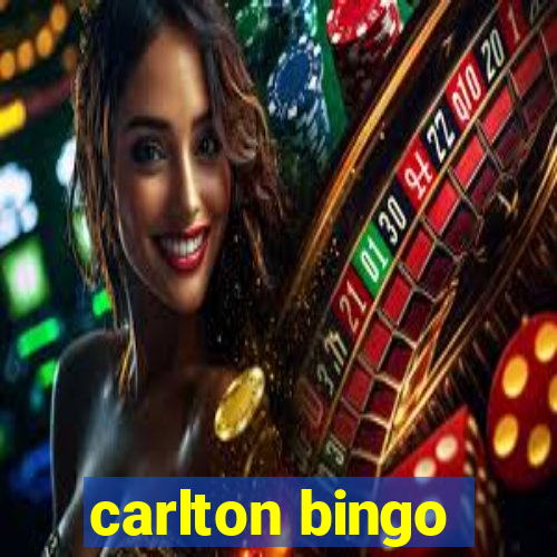 carlton bingo