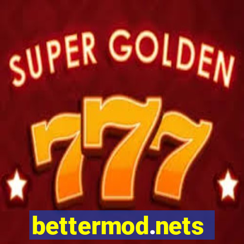 bettermod.nets