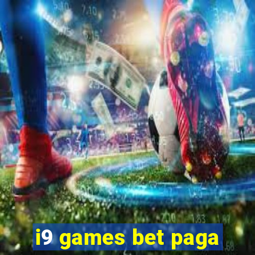 i9 games bet paga