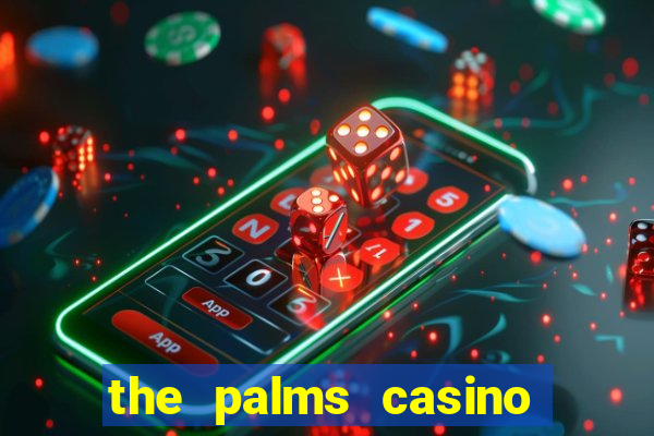 the palms casino resort vegas