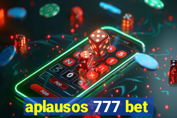 aplausos 777 bet