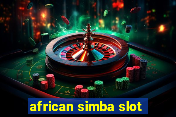 african simba slot