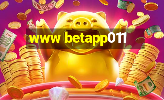 www betapp011