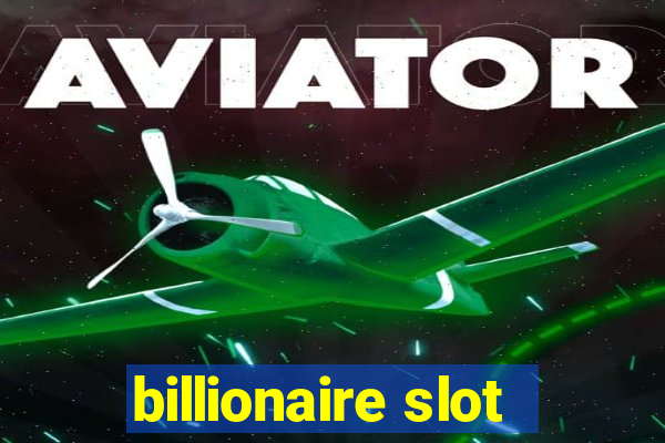 billionaire slot