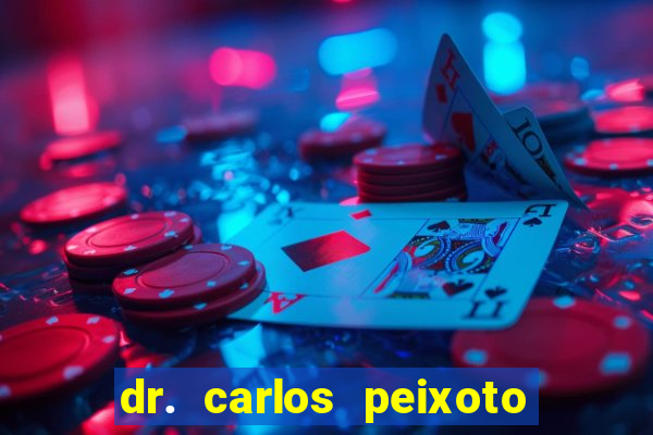 dr. carlos peixoto - angiologia e cirurgia vascular