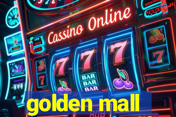 golden mall