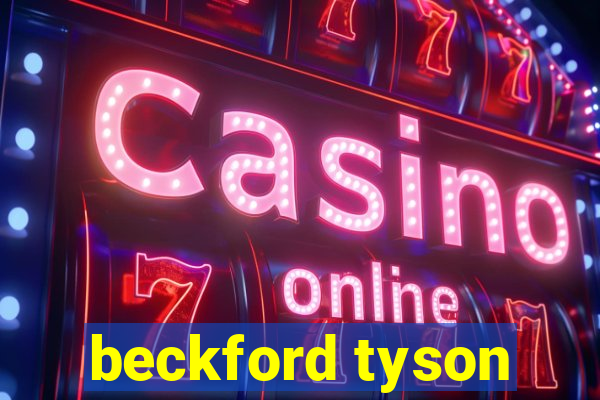 beckford tyson