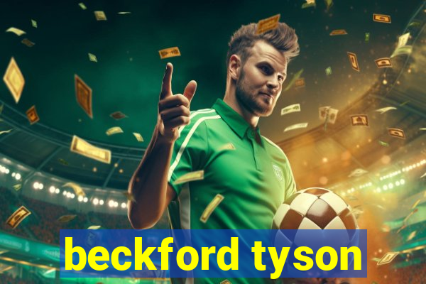 beckford tyson