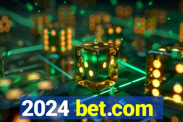 2024 bet.com